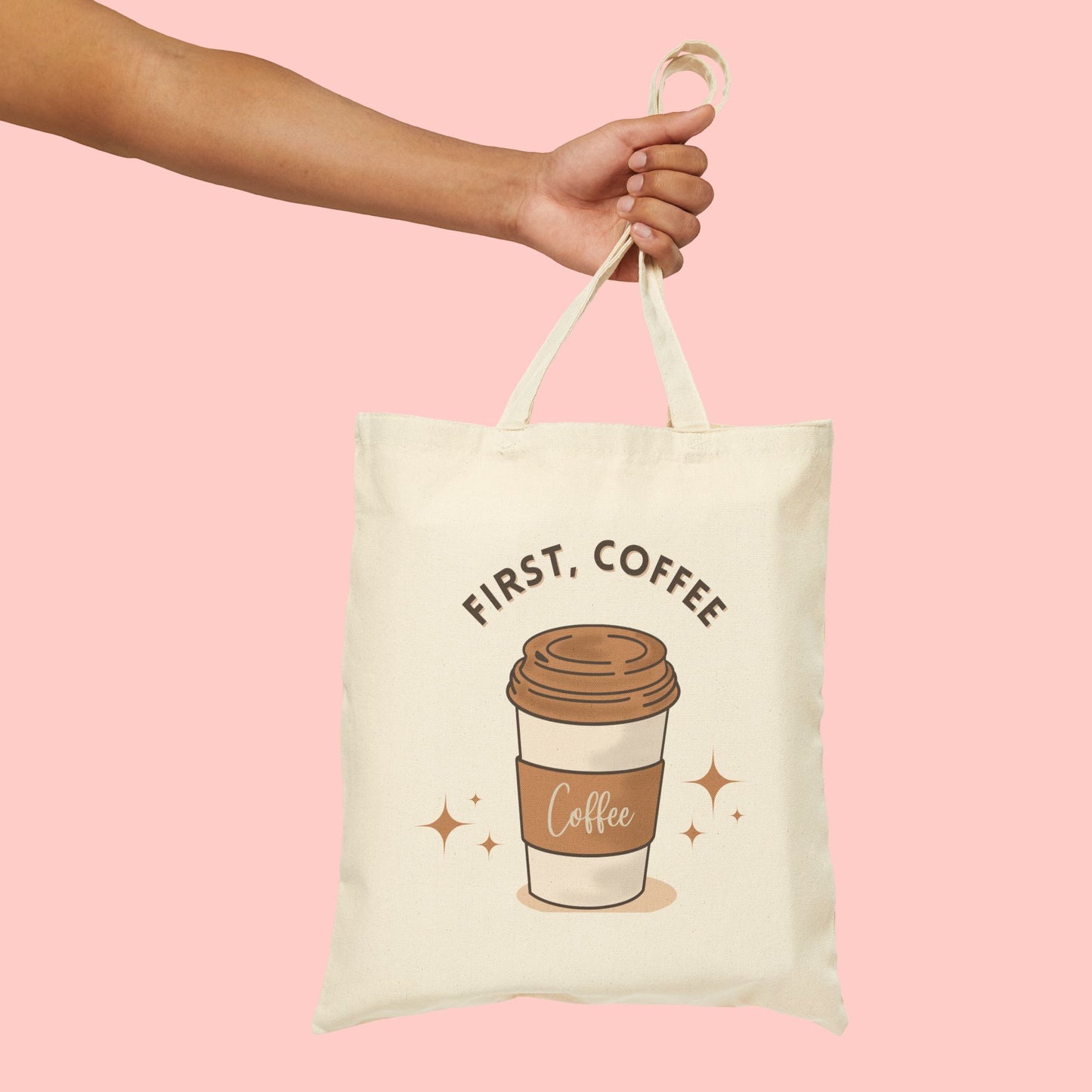 Cotton Canvas Tote Bag - First, Coffee