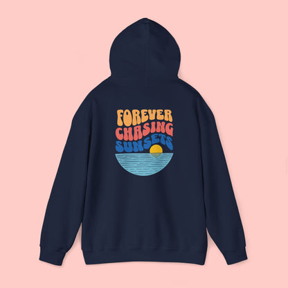 Forever Chasing Sunsets Hoodie