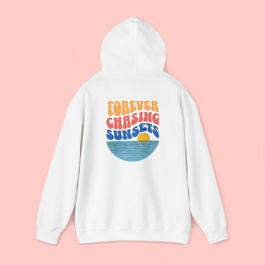 Forever Chasing Sunsets Hoodie