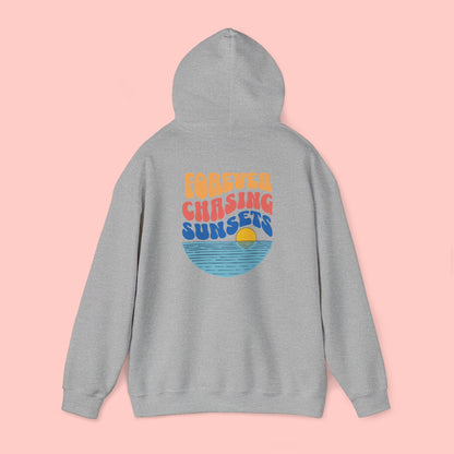 Forever Chasing Sunsets Hoodie