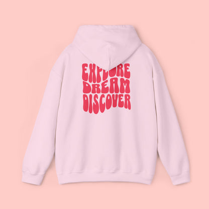 Explore Dream Discover - Hoodie