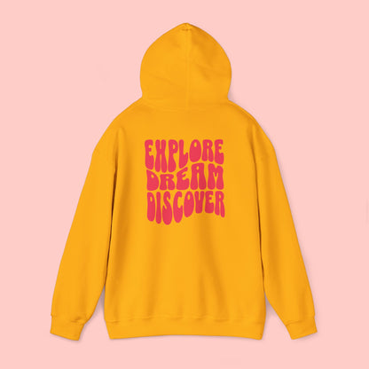 Explore Dream Discover - Hoodie