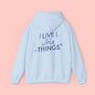 Live For The Little Things Hoodie