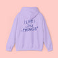 Live For The Little Things Hoodie