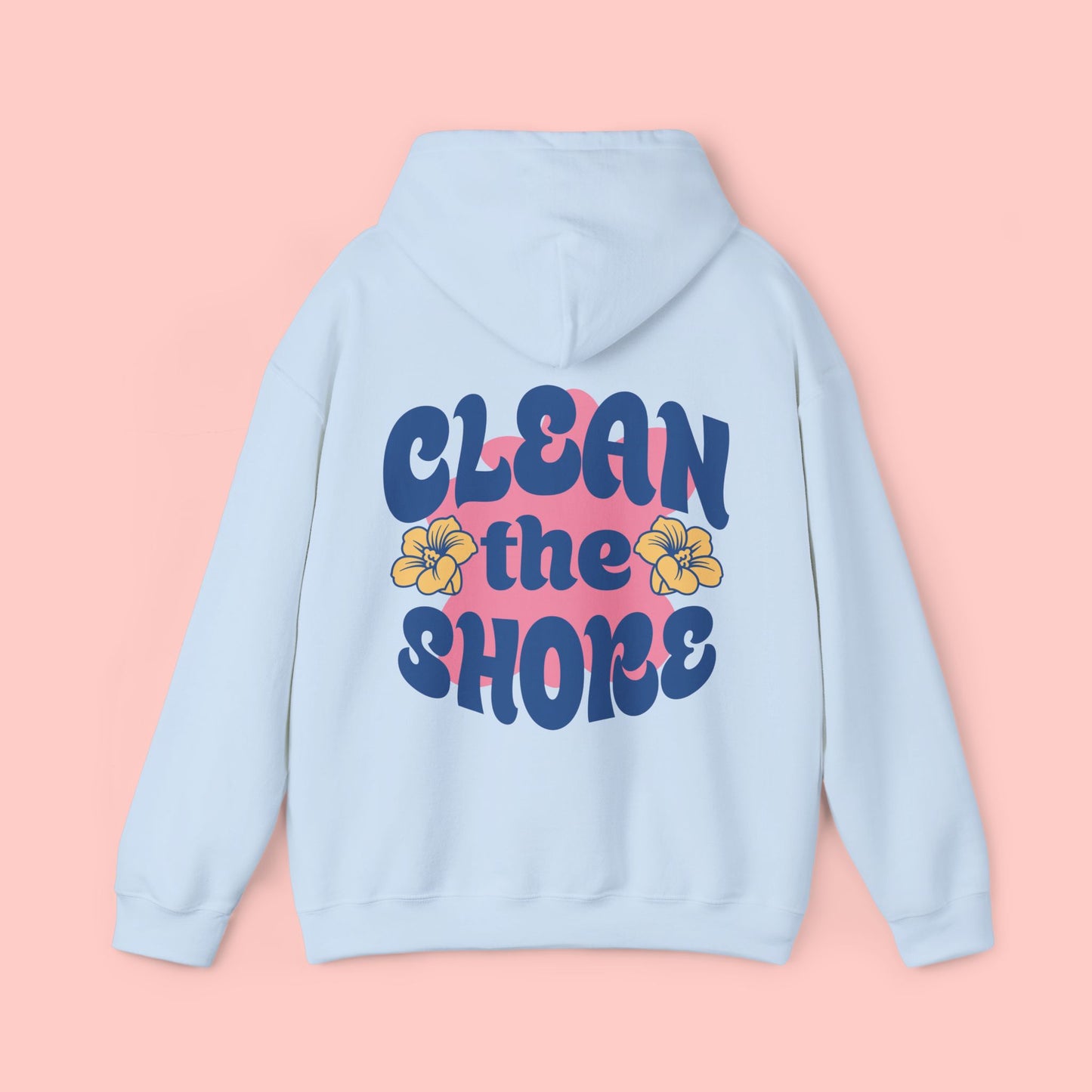 Clean the Shore Hoodie