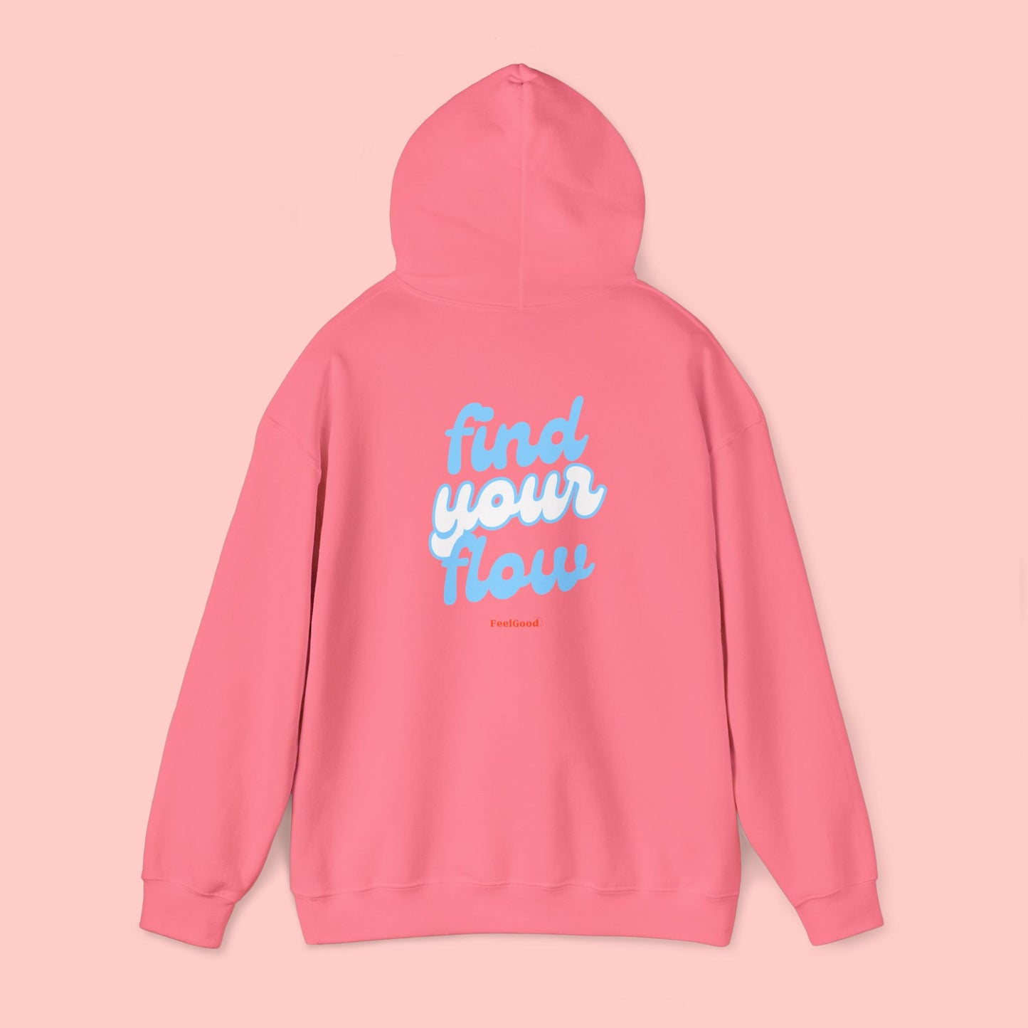 Find Your Flow - Hoodie